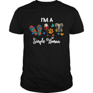 Flip Flops Wine Elephant Im A Simple Woman Shirt